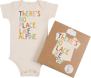 There’s No Place Like Alpine Short Sleeve Onesie